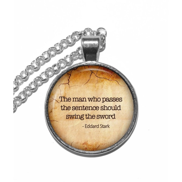 Quote from Game of Thrones The man who passes the sentence should swing the  sword Quote Eddard Stark Clip Art Art & Collectibles lifepharmafze.com