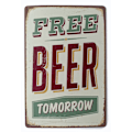 Miniatyrbild 1 av 2: Plåtskylt "Free Beer Tomorrow"