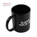 Miniatyrbillede 4 af 5: Personlighed Have A Nice Day Kops Kaffe Mælk Te Unik