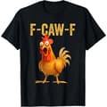 Funny Chicken Humor T-shirt Black Black-FA- Black M