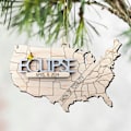 Miniatyrbild 5 av 5: Solförmörkelse 2024 Prydnad, Trä 2024 Eclipse Keepsake, Eclipse Souvenir - 12 Olika Stater Texas, New York