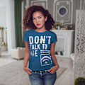 Miniatyrbild 3 av 3: Dont Talk Wifi Rolig Kunglig T-shirt för kvinnor M