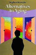 Alternatives to Aging 9780914918899