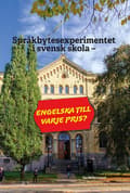 Språkbytesexperimentet i svensk skola 9789151969176