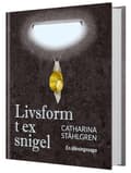 Livsform t ex snigel 9789188097675