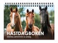 Hästdagboken, Hästens aktiviteter & vardag 9789198747713
