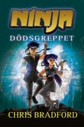 Ninja. Dödsgreppet 9789187667152