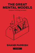 The Great Mental Models, Volume 1 9780593719978
