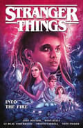 Stranger Things: Into the Fire (Graphic Novel) 9781506713083