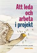 Att leda och arbeta i projekt 9789151985060