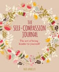 Self-Compassion Journal 9781398822061