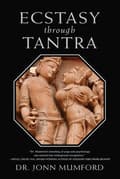 Ecstasy Through Tantra 9780738767642
