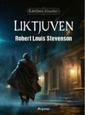 Liktjuven 9789189362727