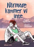 Närmare kommer vi inte 9789198293531