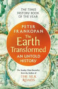 The Earth Transformed 9781526622556