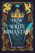 How to Write Romantasy 9780593837467