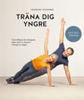 Träna dig yngre 9789180374163