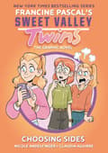 Sweet Valley Twins: Choosing Sides 9780593376584