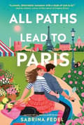 All Paths Lead to Paris 9780593900277
