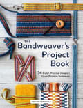 The Bandweaver's Project Book 9780764371424