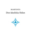 Den idealiska födan 9789187703348