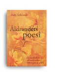 Åldrandets poesi 9789198788907