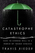 Catastrophe Ethics 9780593471975