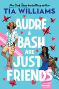 Audre & Bash Are Just Friends 9781529426212