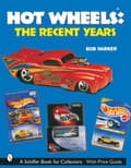 Hot wheels the recent years 9780764316999
