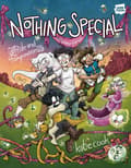 Nothing Special, Volume Three: (A Graphic Novel) 9781984862891