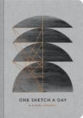 Modern One Sketch a Day - A Visual Journal 9781452184555