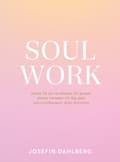 Soul work 9789179853990
