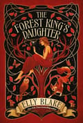 The Forest King's Daughter 9781399706902