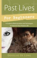 Past lives for beginners 9780738735177
