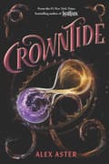 Crowntide (The Lightlark Saga Book 4) 9781419785719
