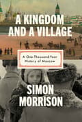 A Kingdom and a Village 9780593318454