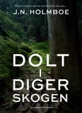 Dolt i Digerskogen 9789199100937