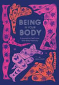 Being in Your Body (Guided Journal) 9781419738289