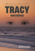 Tracy - bortrövad 9789189308534