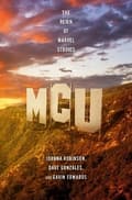 MCU: The Reign of Marvel Studios 9781472270771