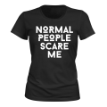Miniatyrbillede 1 af 2: Normale mennesker skræmmer mig - T-SHIRT - DAME sort M