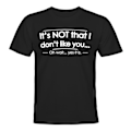 Miniatyrbild 1 av 2: Its Not That I Dont Like You - T-SHIRT - HERR Svart - M