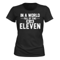 Miniatyrbillede 1 af 2: i A World of Tens be Eleven - T-SHIRT - DAME sort M