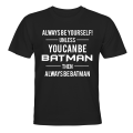 Pikkukuva 1 / 2: Batman Ole aina itsesi - T-PAITA - LAPSET musta Svart - 106 / 116