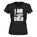 Miniatyrbillede 1 af 2: I Am Freaking Cold - T-SHIRT - DAME sort S