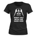 Miniatyrbillede 1 af 2: Darth Vader Dont Fuck With The Dark Side - T-SHIRT - DAME sort M