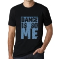 Miniatyrbild 1 av 4: T-shirt herr La Danse C'est So Me – Dance Is So Me – Vintagesvart T-shirt djup svart XXXXL