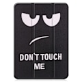 Pikkukuva 10 / 10: Apple iPad 11 11. sukupolvi (2025) Tri-fold Suojakotelo Don't Touch Me