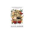 The Once and Future Witches (häftad, eng)