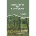 Fickhandbok för naturbörjare (häftad)